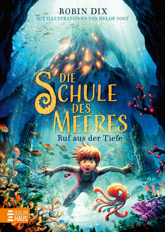 Dix, Robin/Die Schule des Meeres - Ruf aus der Tiefe