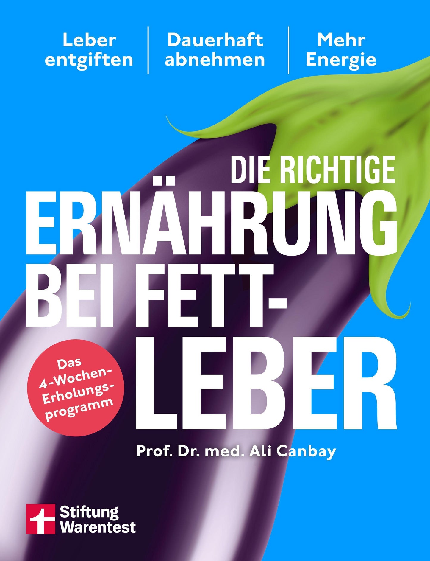 Die richtige Ernährung bei Fettleber