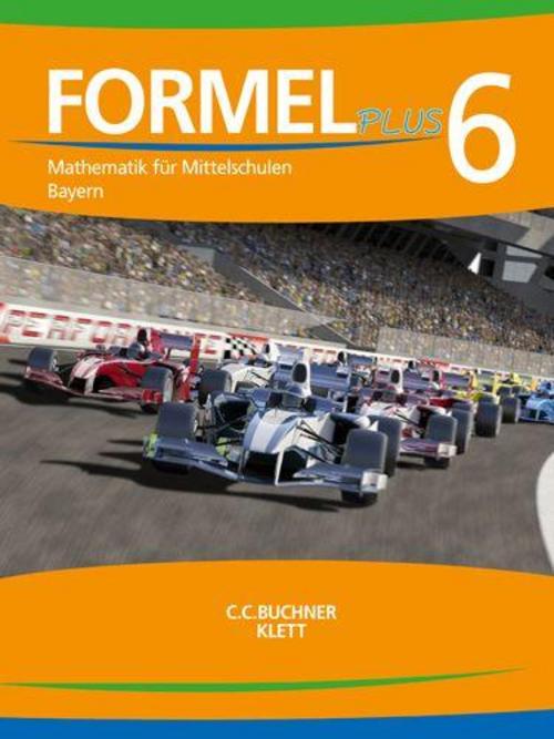 Formel PLUS. Schülerbuch Klasse 6. Ausgabe Bayern Mittelschule ab 2017
