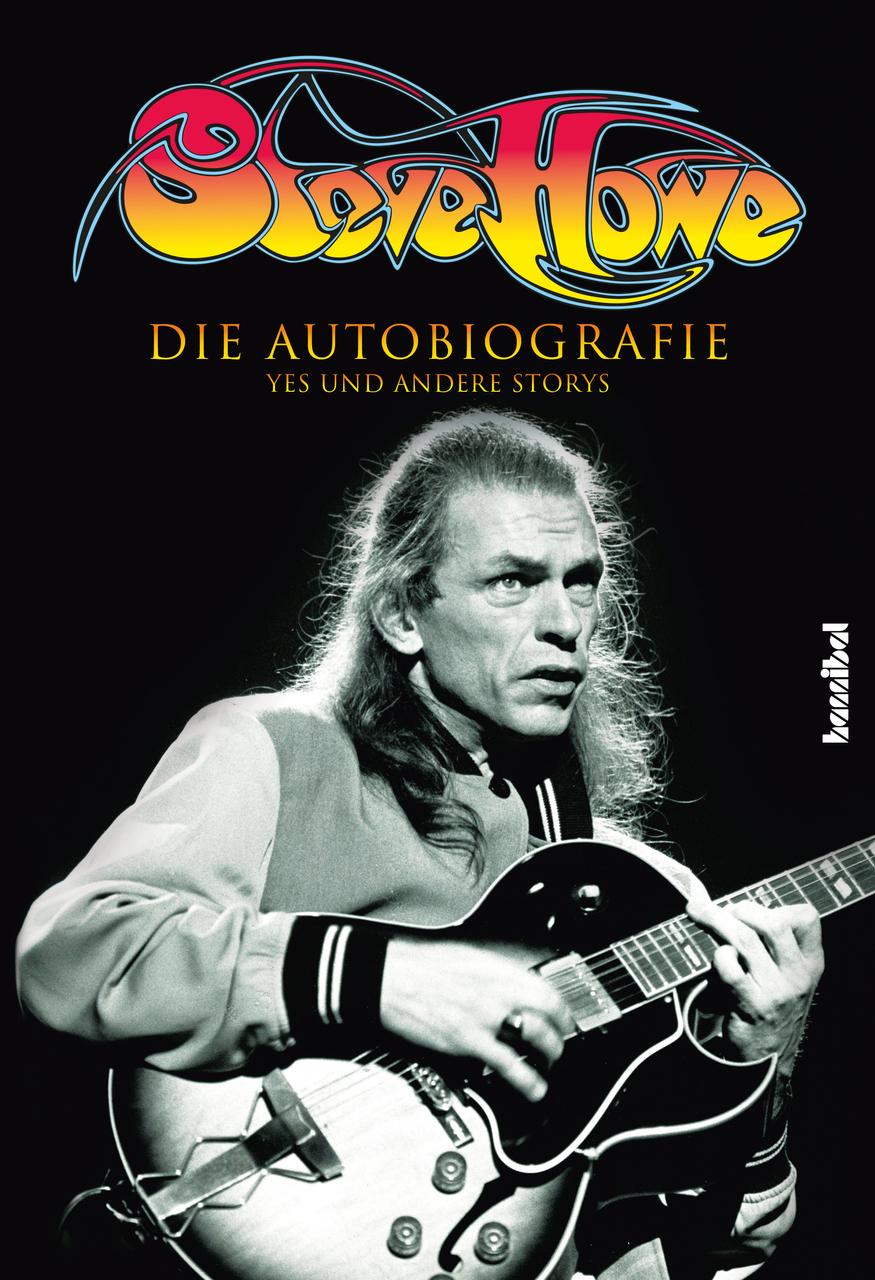 Buchcover: Steve Howe - Die Autobiografie