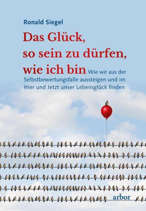Buchcover: Das Glück, so sein zu dürfen, wie ich bin