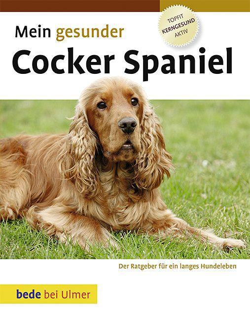 Buchcover: Mein gesunder Cocker Spaniel