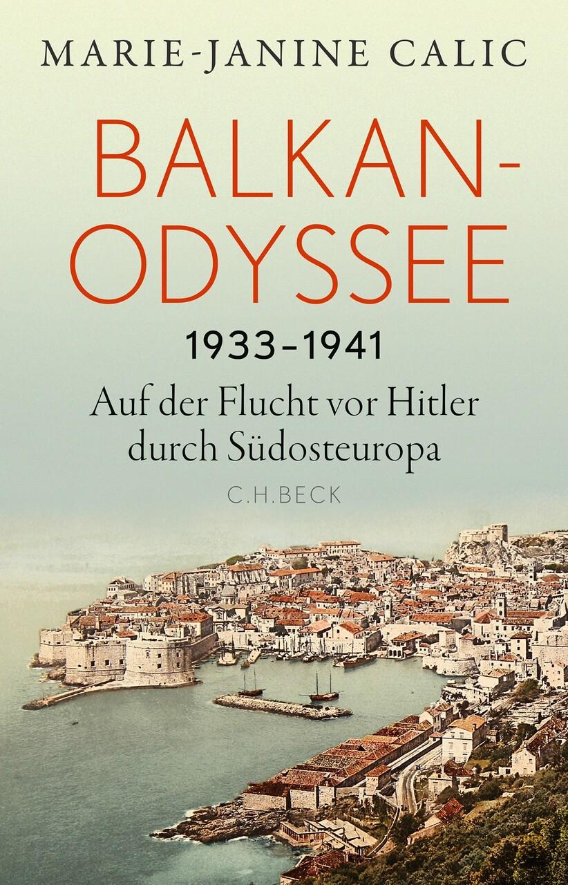 Balkan-Odyssee, 1933-1941: Auf der Flucht vor Hitler durch Südosteuropa