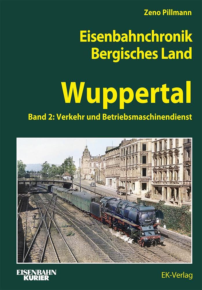 Buchcover: Eisenbahnchronik Bergisches Land - Wuppertal - Band 2