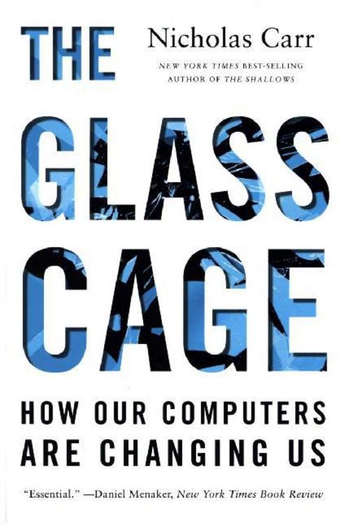 The Glass Cage