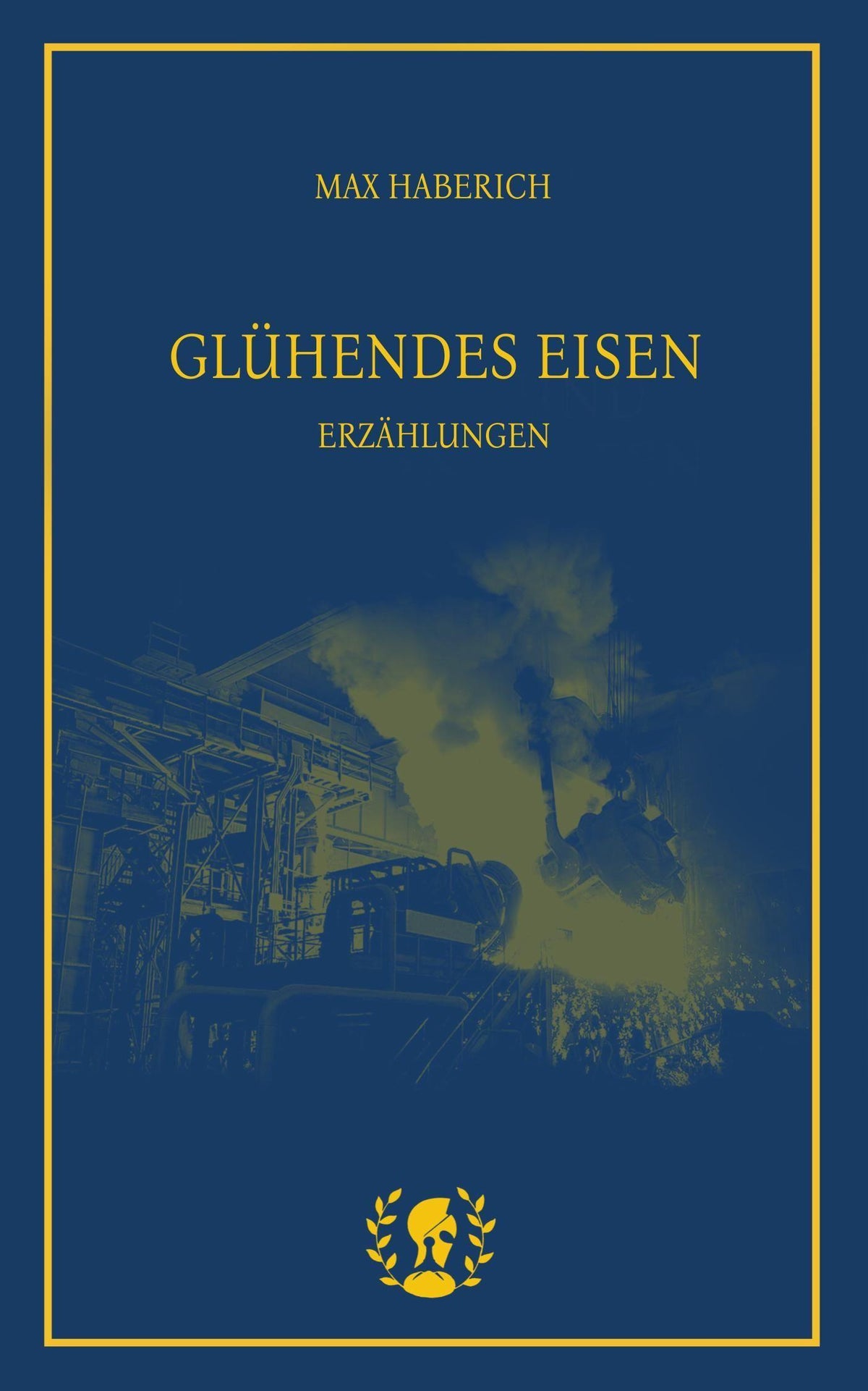 Buchcover: Glühendes Eisen