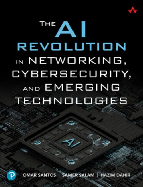 Buchcover: The AI Revolution in Networking, Cybersecurity, and Emerging Technologies