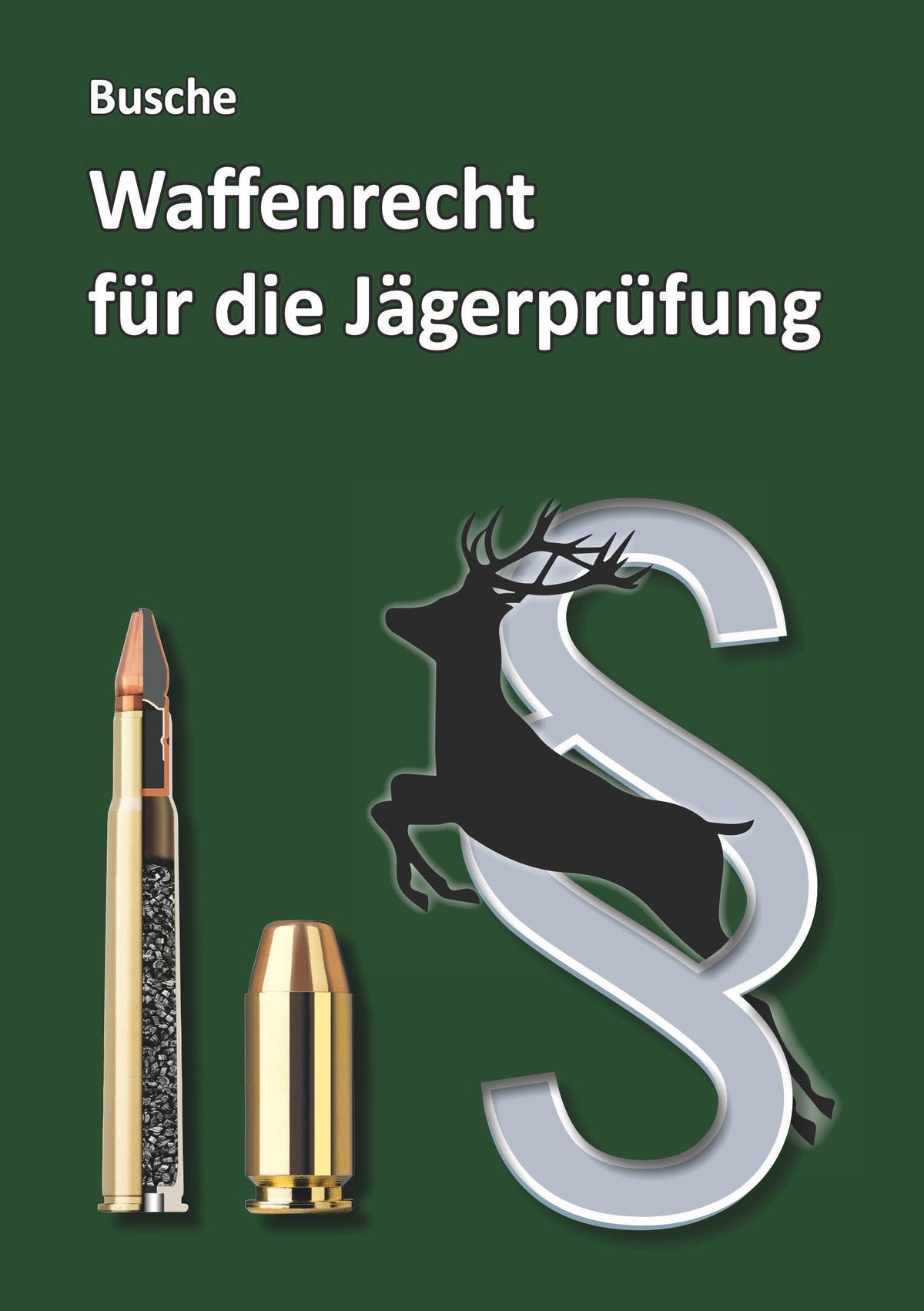 Buchcover: Waffenrecht für die Jägerprüfung