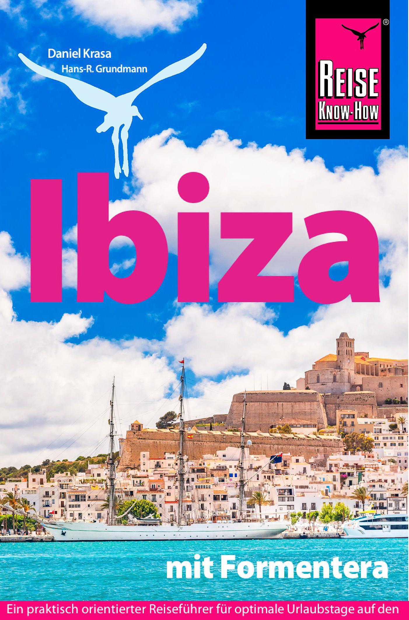 Grundmann, Hans-R./Reise Know-How Reiseführer Ibiza mit Formentera