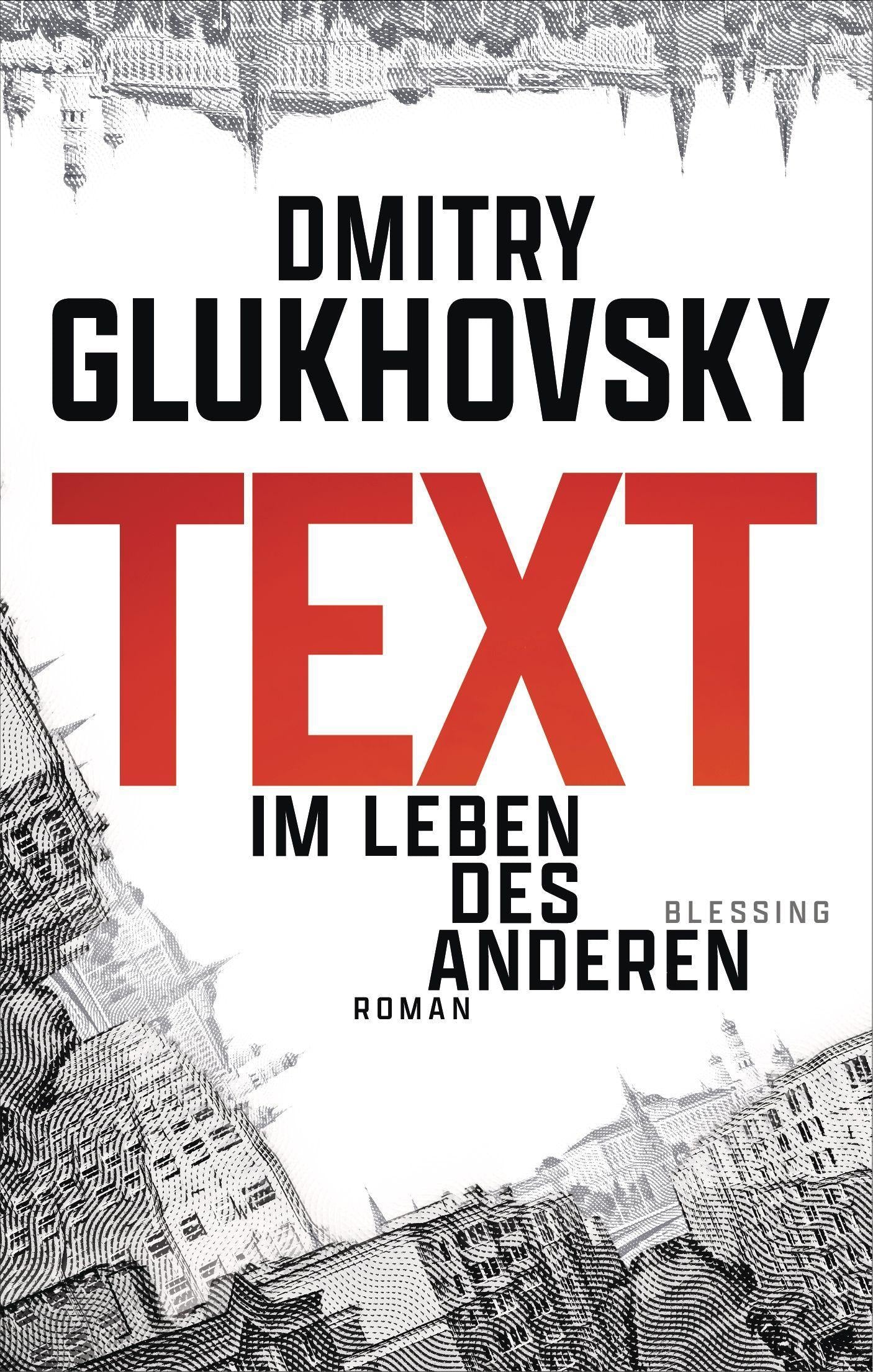 Glukhovsky, Dmitry/Text