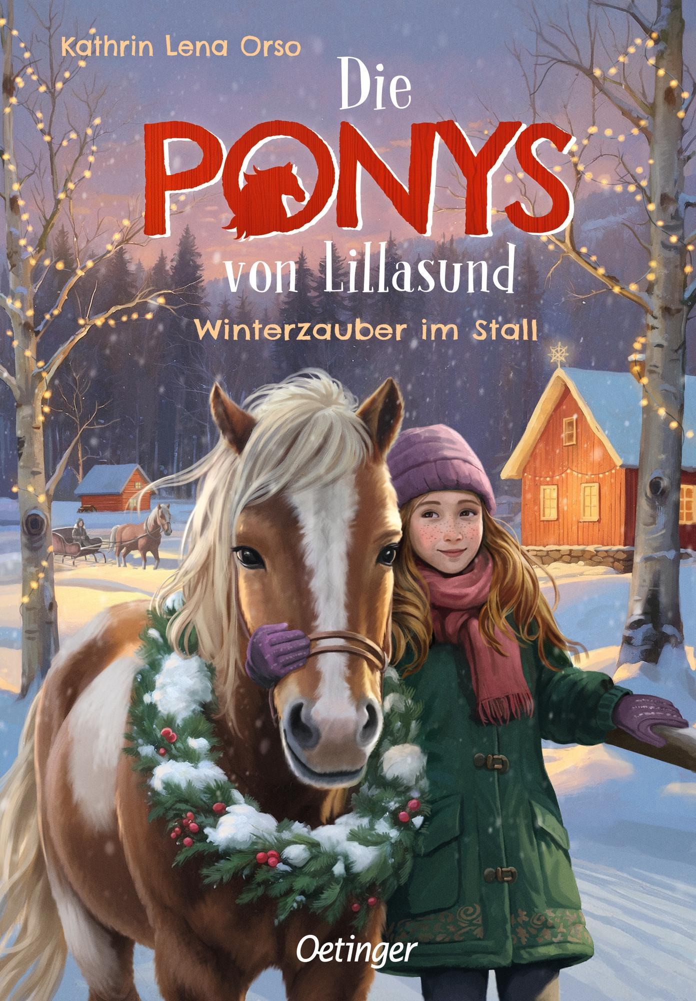Orso, Kathrin Lena/Die Ponys von Lillasund 3. Winterzauber im Stall