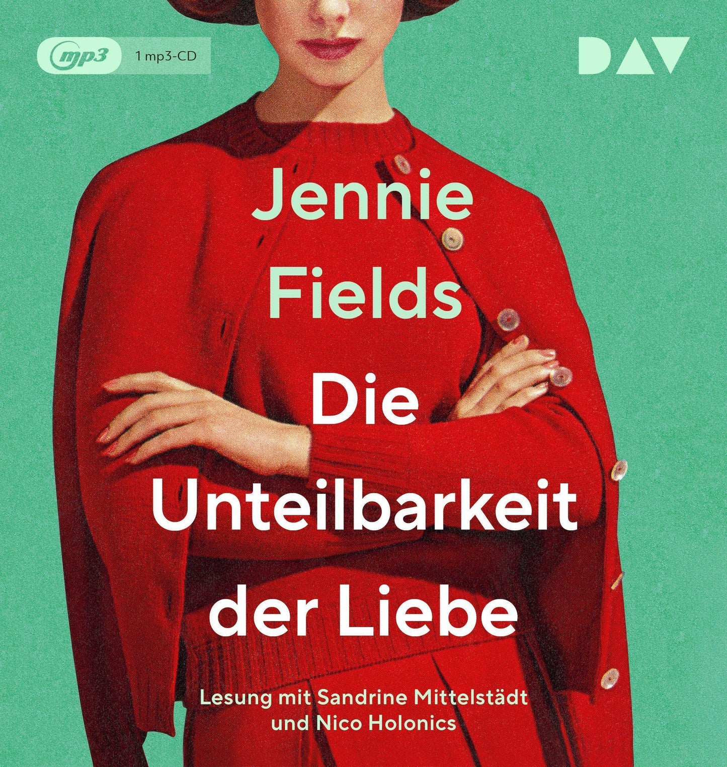 Die Unteilbarkeit der Liebe,1 Audio-CD, 1 MP3
