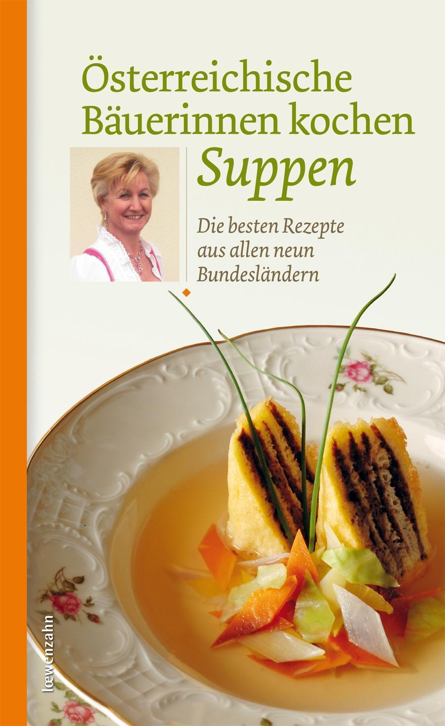 Buchcover: Österreichische Bäuerinnen kochen Suppen