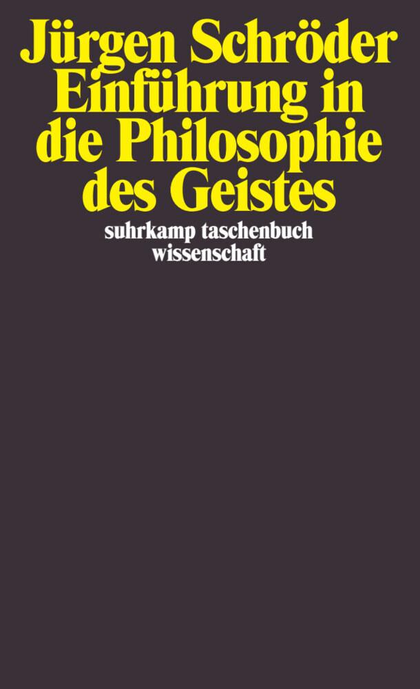 Einführung in die Philosophie des Geistes