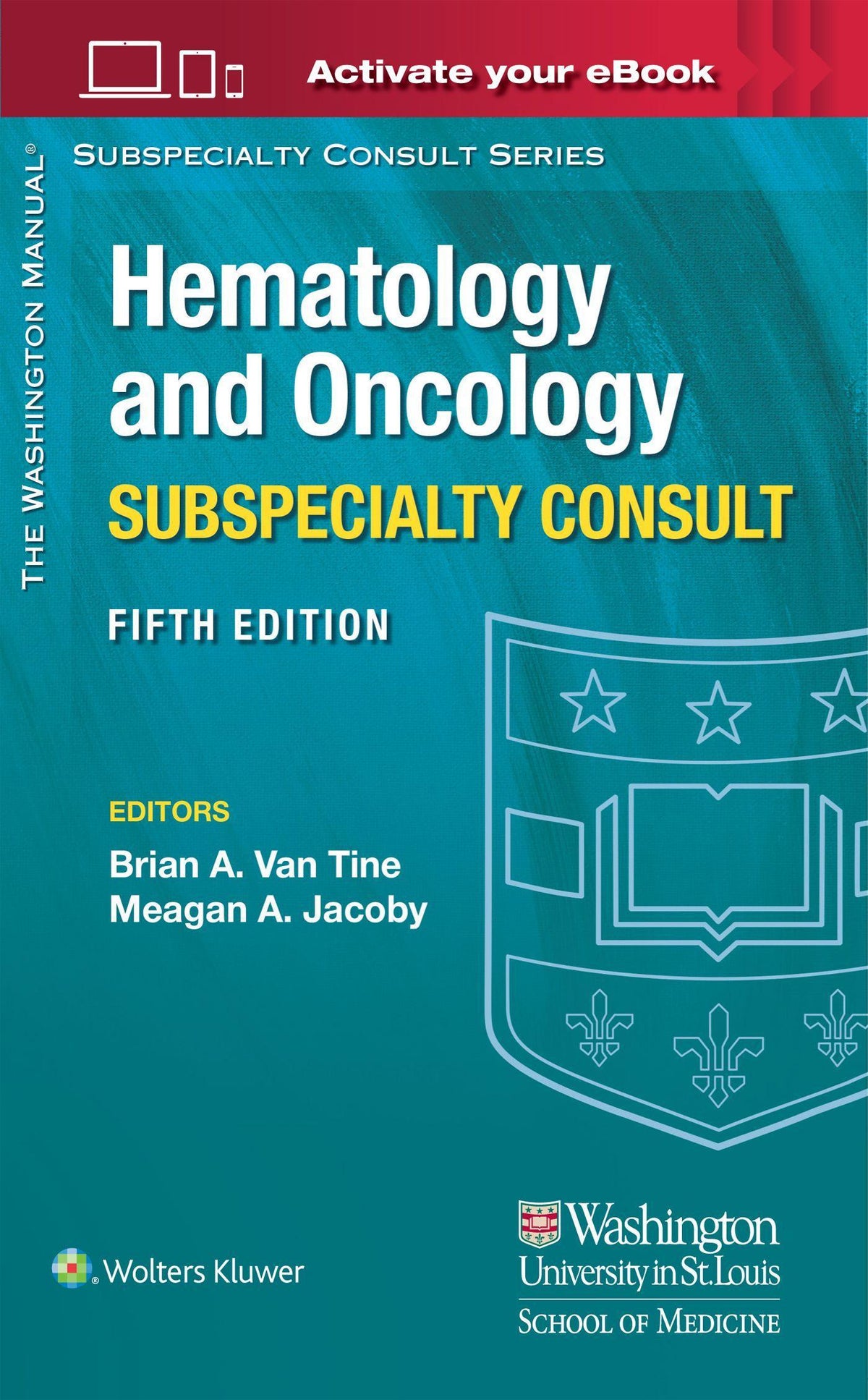 Buchcover: The Washington Manual Hematology and Oncology Subspecialty Consult