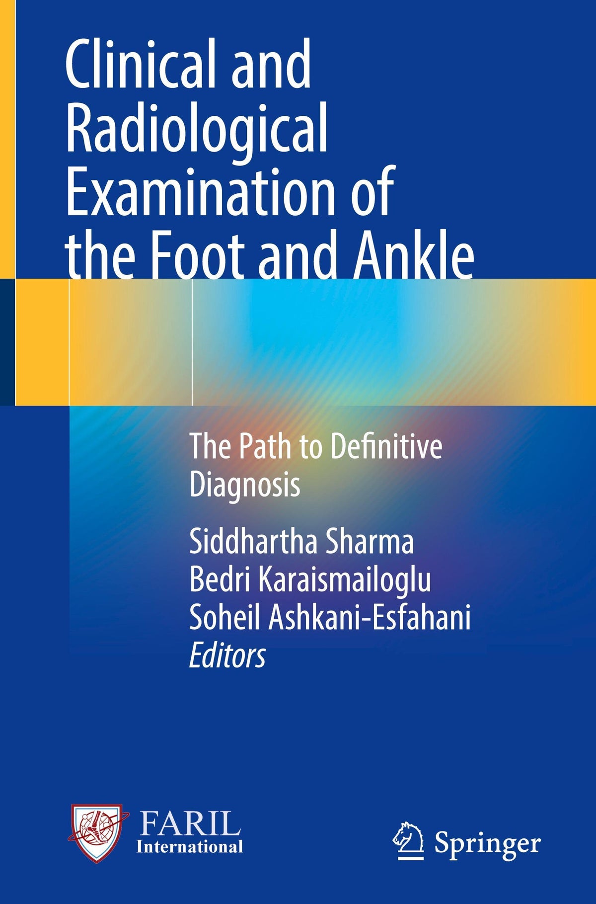 Buchcover: Clinical and Radiological Examination of the Foot and Ankle