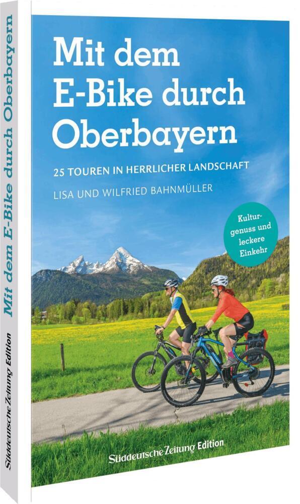 Mit dem E-Bike durch Oberbayern