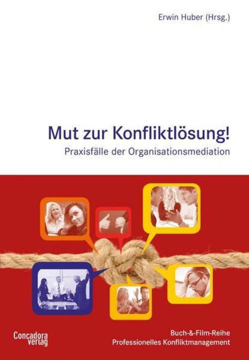Mut zur Konfliktlösung