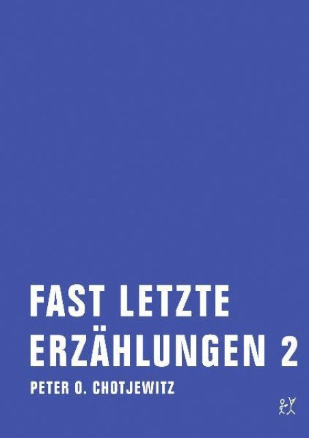 Fast letzte Erzählungen 2.Bd.2