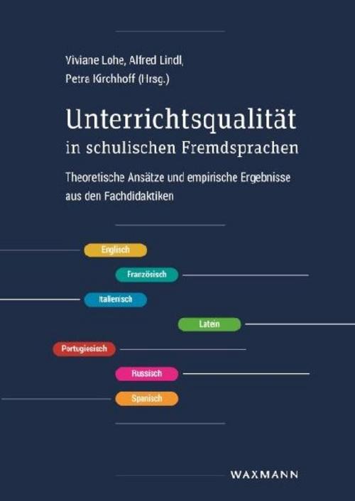 Unterrichtsqualität in schulischen Fremdsprachen