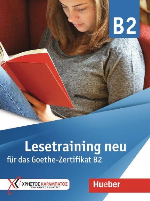 Lesetraining neu für das Goethe-Zertifikat B2