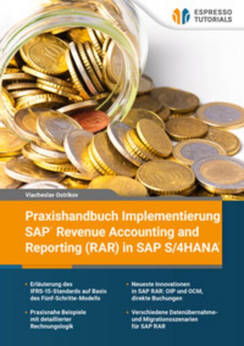 Buchcover: Praxishandbuch Implementierung SAP Revenue Accounting and Reporting (RAR) in SAP S/4HANA
