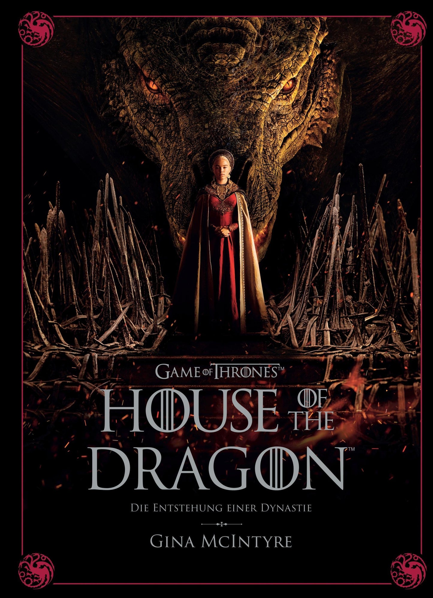 Game of Thrones: House of the Dragon - Die Entstehung einer Dynastie