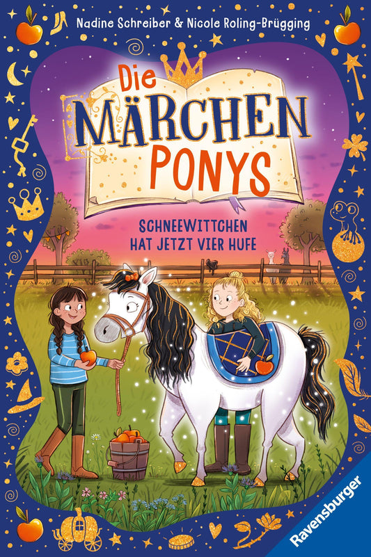 Roling-Brügging, Nicole/Die Märchenponys, Band 1 - Schneewittchen hat jetzt vier Hufe