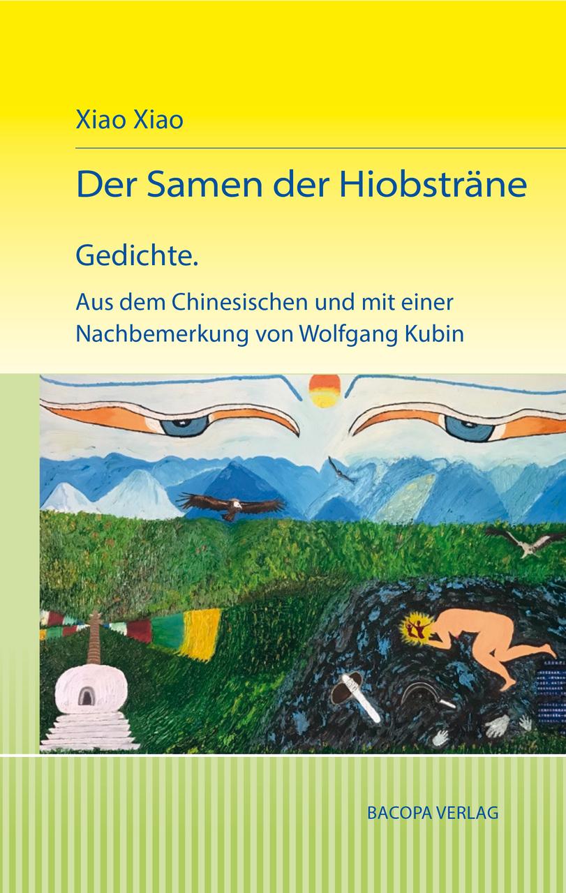 Der Samen der Hiobsträne. Gedichte.