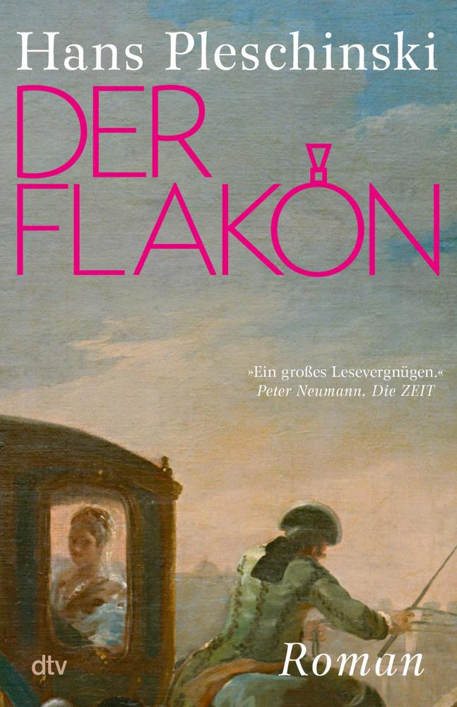 Pleschinski, Hans/Der Flakon