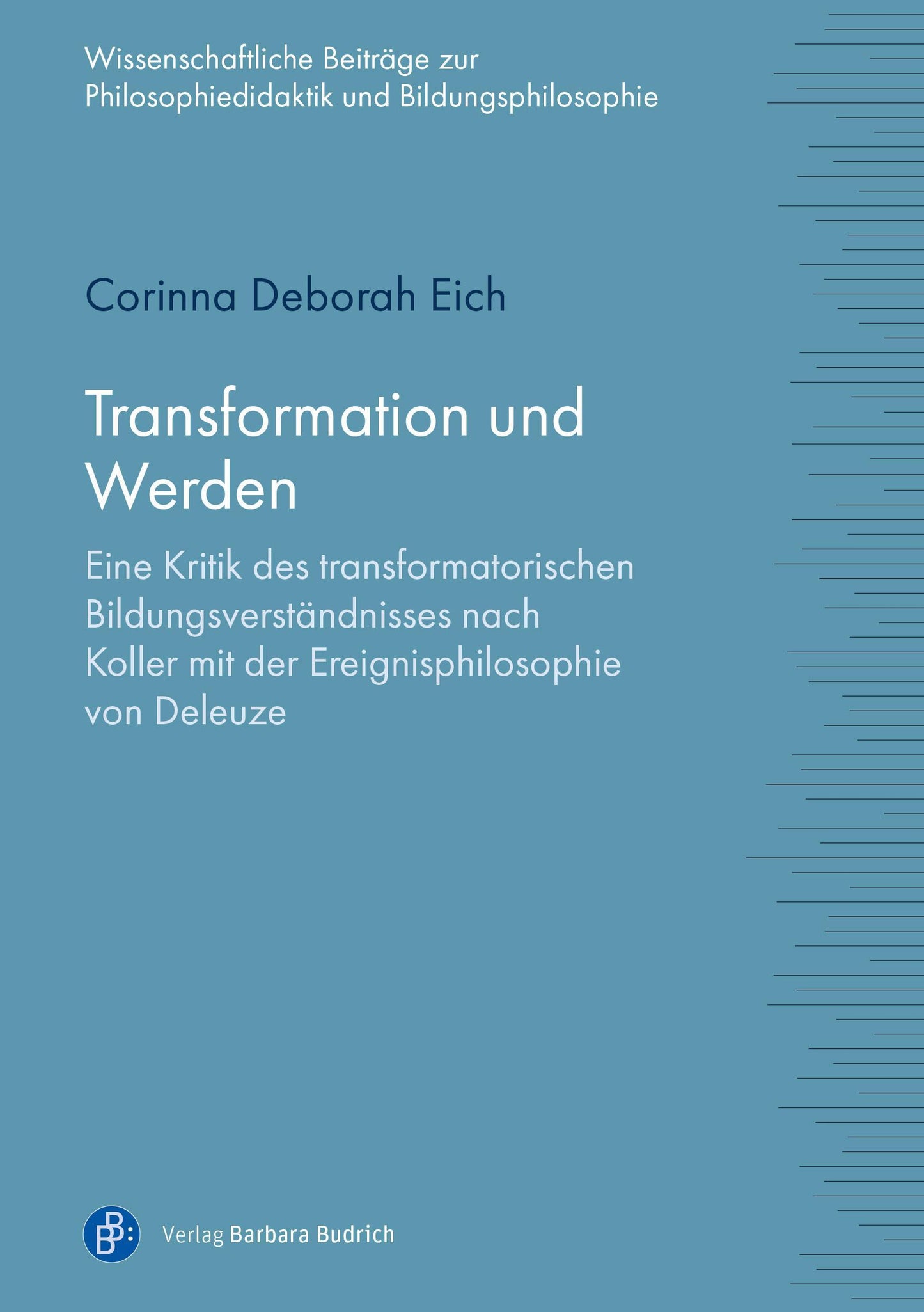 Transformation und Werden