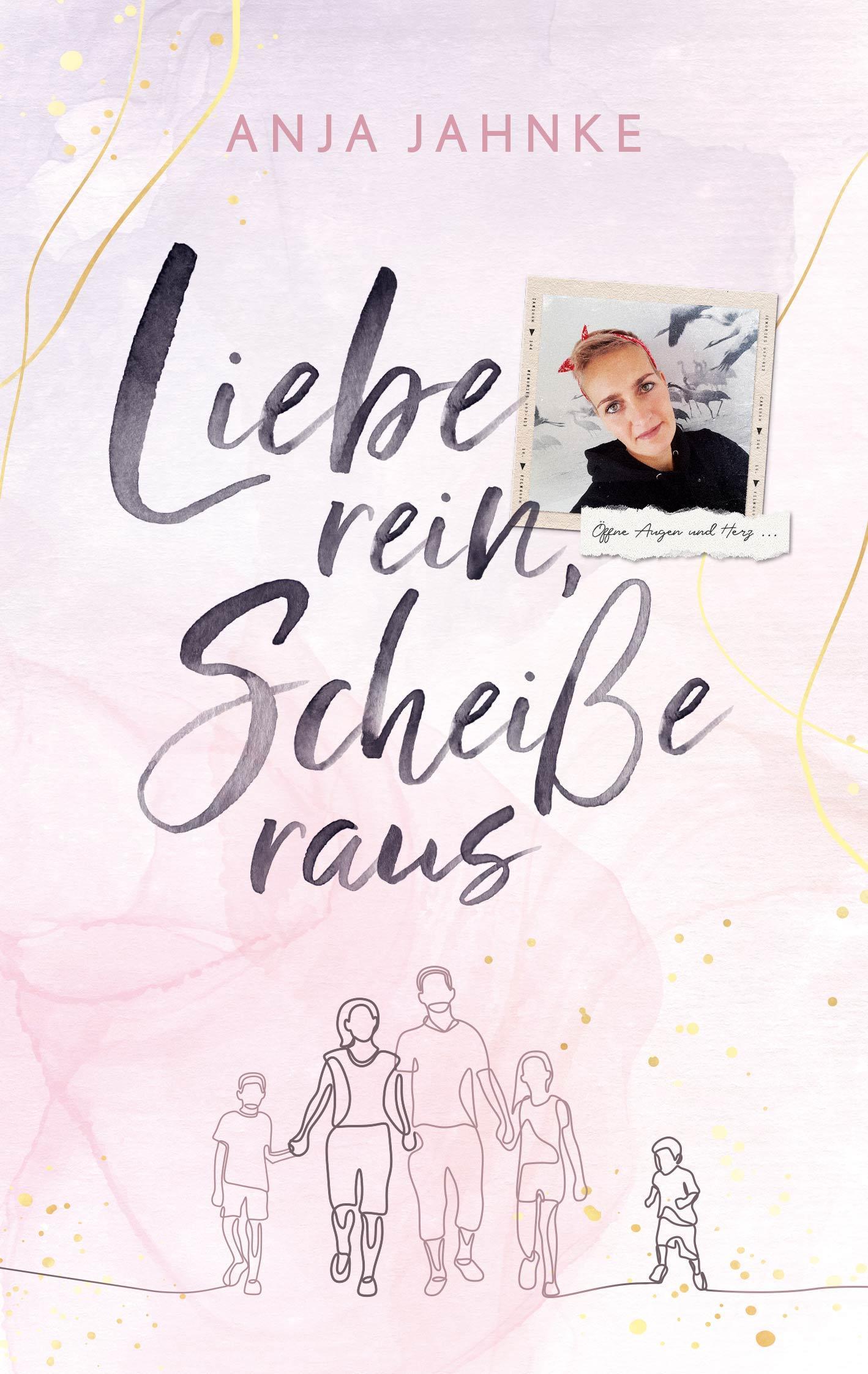 Buchcover: Liebe rein, Scheiße raus