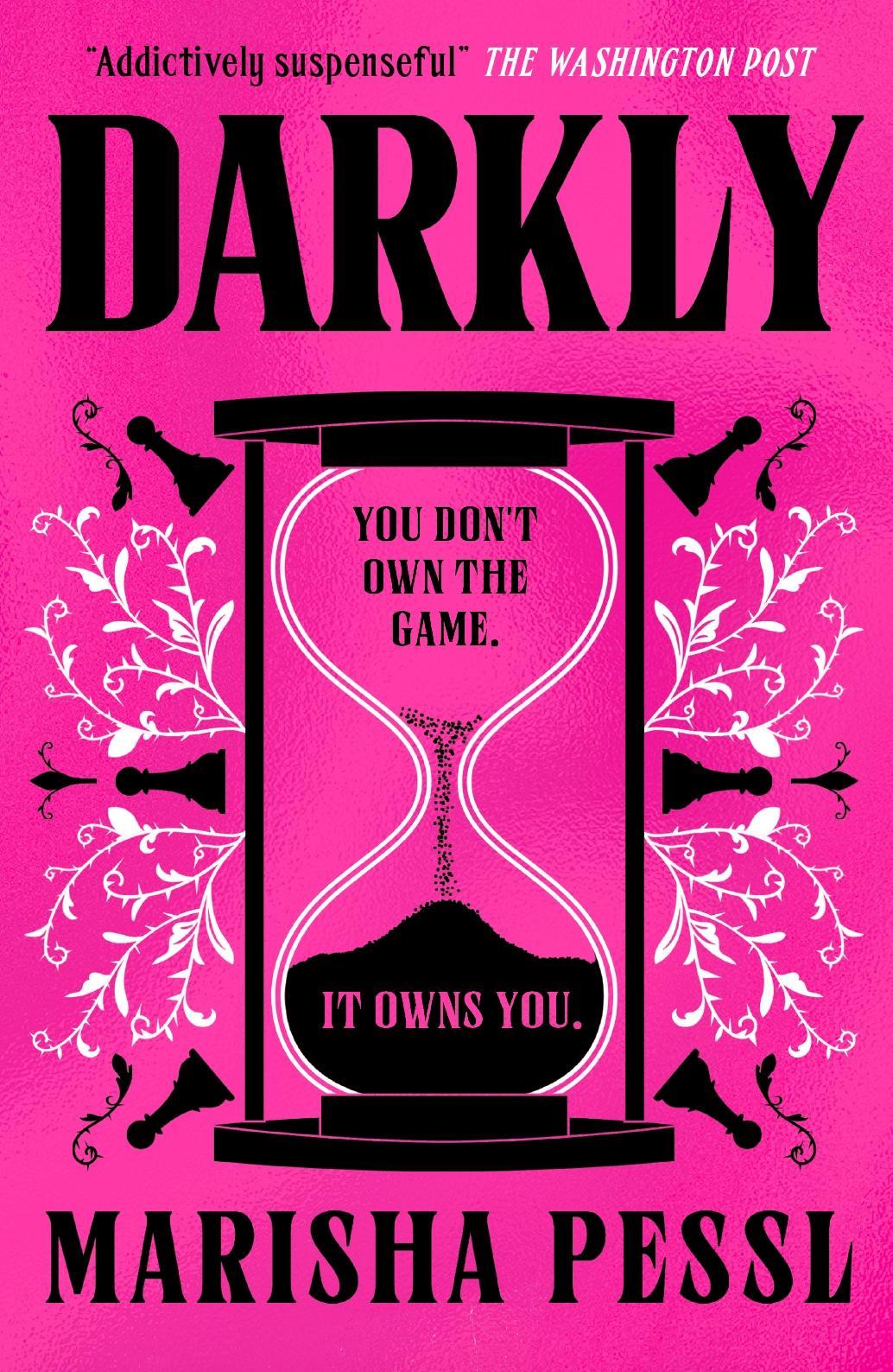 Darkly