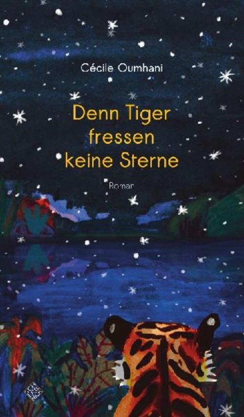 Denn Tiger fressen keine Sterne