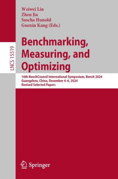 Buchcover: Benchmarking, Measuring, and Optimizing