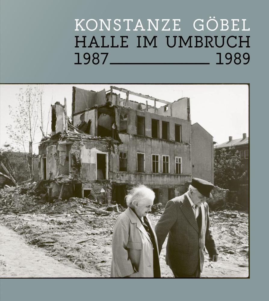 Halle im Umbruch. 1987-1989