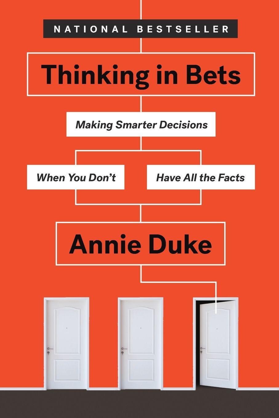 Thinking in Bets