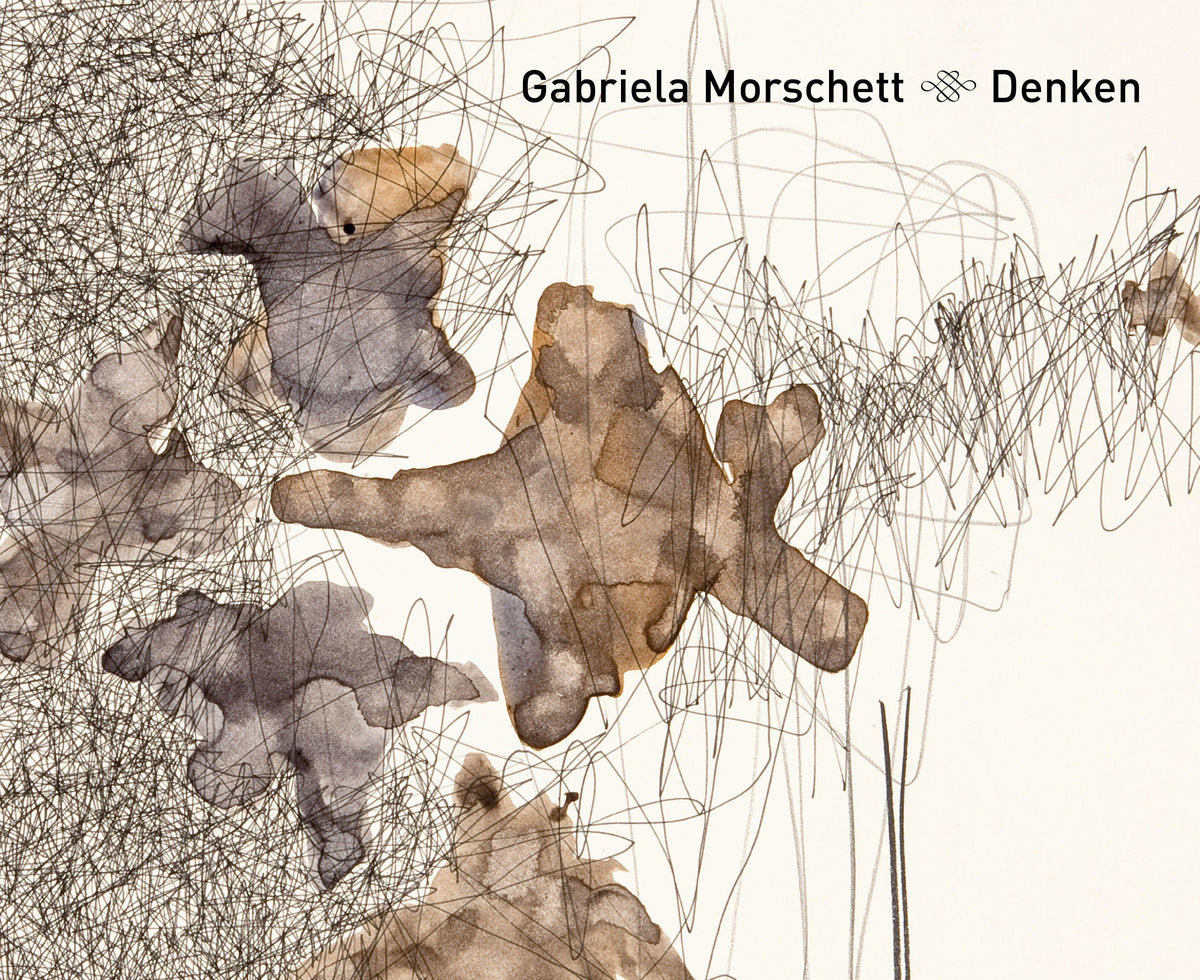 Gabriela Morschett - Denken