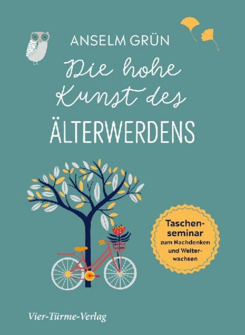 Buchcover: Die hohe Kunst des Älterwerdens