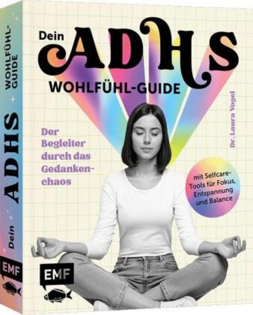 Dein ADHS-Wohlfühl-Guide
