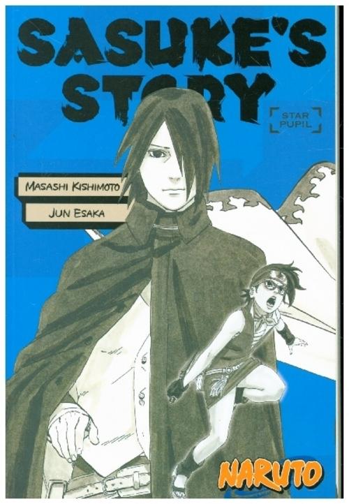 Buchcover: Naruto: Sasuke's Story--Star Pupil