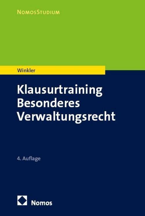 Klausurtraining Besonderes Verwaltungsrecht