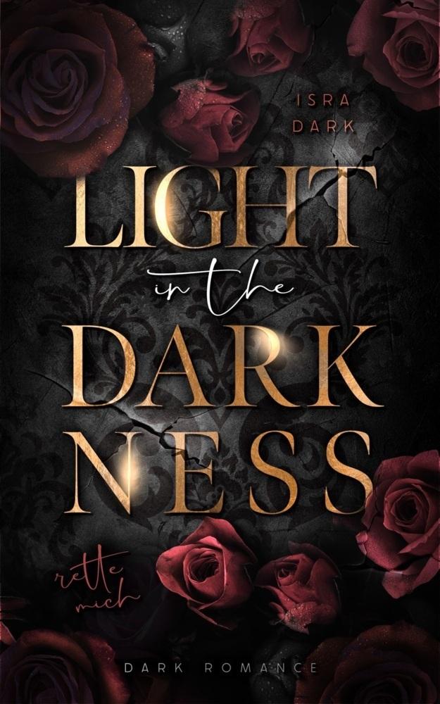 Light in the Darkness