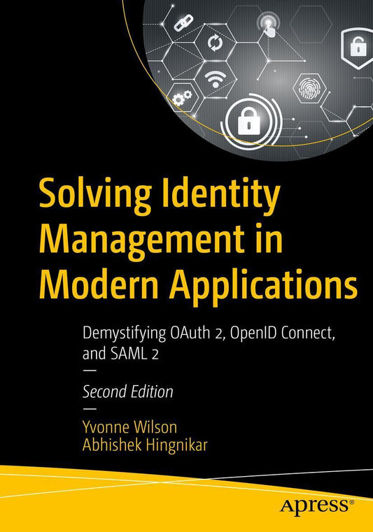Buchcover: Solving Identity Management in Modern Applications