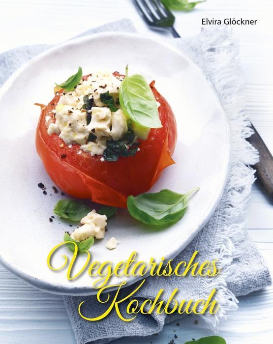 Buchcover: Vegetarisches Kochbuch