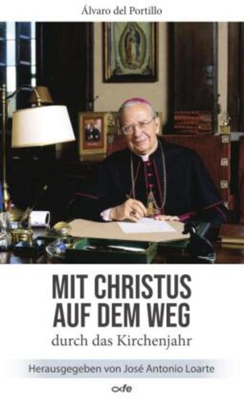 Buchcover: Mit Christus auf dem Weg durch das Kirchenjahr