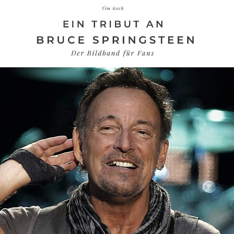Ein Tribut an <br />Bruce Springsteen