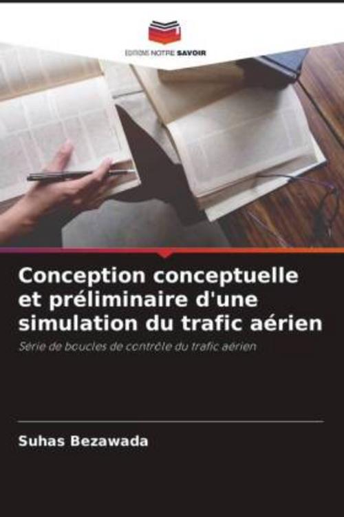 Buchcover: Conception conceptuelle et préliminaire d'une simulation du trafic aérien