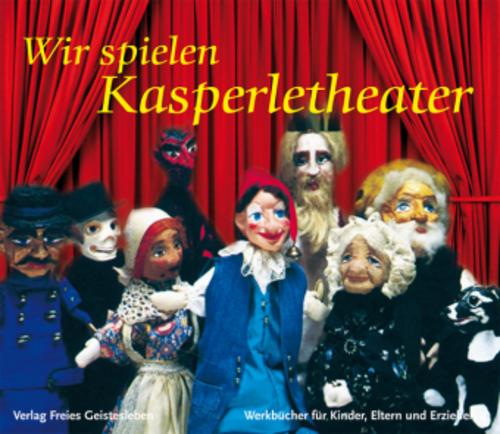 Buchcover: Wir spielen Kasperletheater