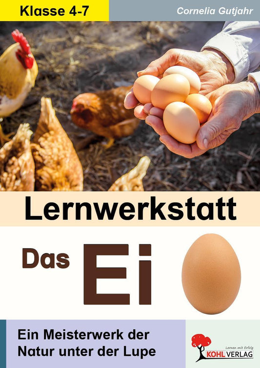 Lernwerkstatt Das Ei